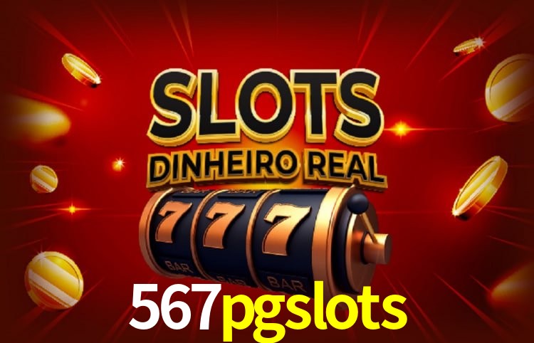 567pgslots,567pgslots.com